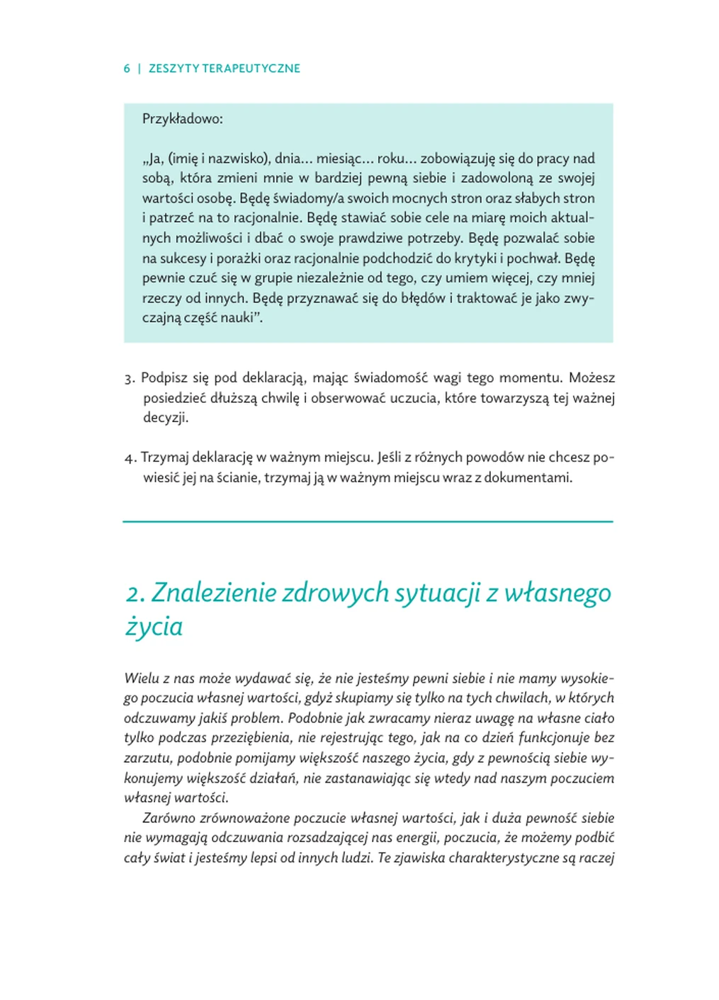 Wypisujesz sytuacje, w których czujesz się naturalnie pewny/a — od drobnych czynności po działania zawodowe